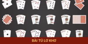 Bài Tú Lơ Khơ - Bật Mí Cách Chơi Bài Tú Lơ Khơ Cho Tân Binh