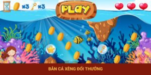 Bắn Cá Xèng Đổi Thưởng – Săn Bắt Liền Tay, Rinh Về Quà Khủng