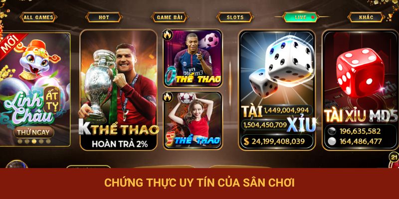 Chứng thực uy tín của sân chơi