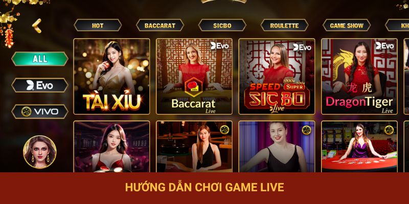 Hướng dẫn chơi game Live