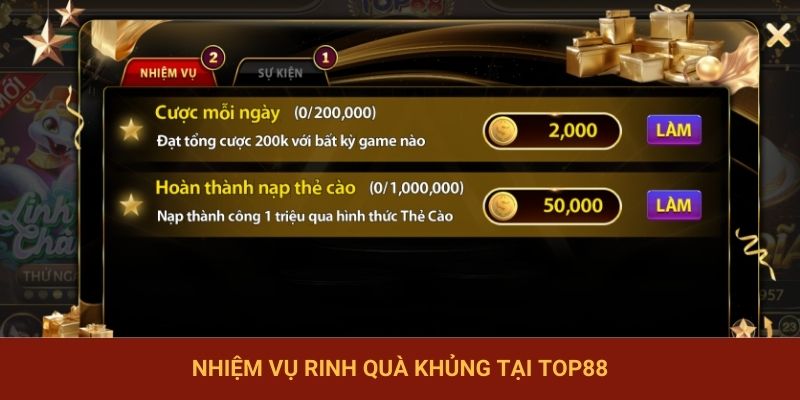 Nhiệm vụ rinh quà khủng tại TOP88