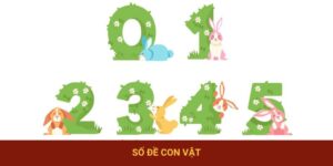 Số Đề Con Vật – Tìm Hiểu Ý Nghĩa Các Con Vật Trong Số Đề
